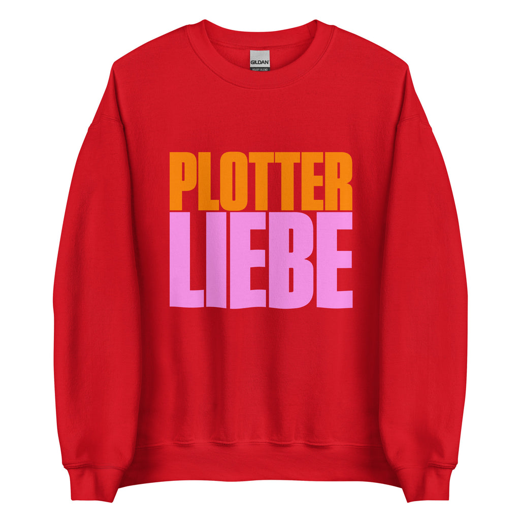 Plotterliebe Sweater in Rot mit großem Schriftzug – bequemer Pullover für Plotterfans und Bastel-Liebhaberinnen